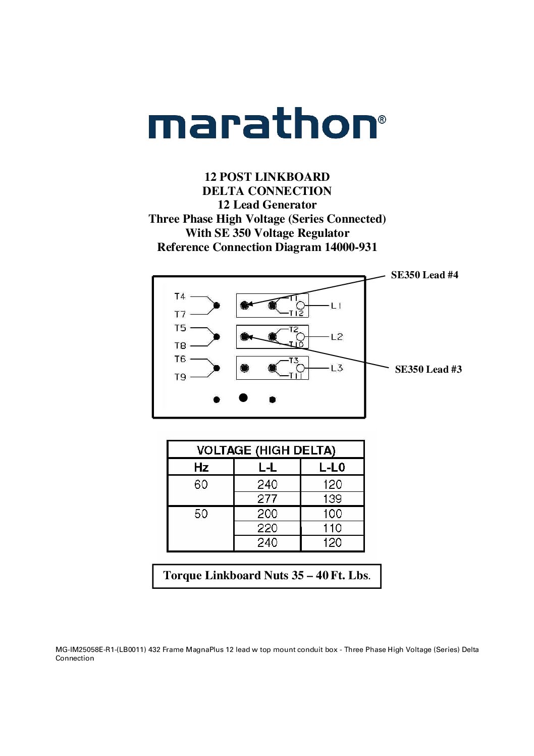 432 Frame MagnaPlus 12 lead w top mount conduit box - Three Phase High Voltage (Series) Delta Connection