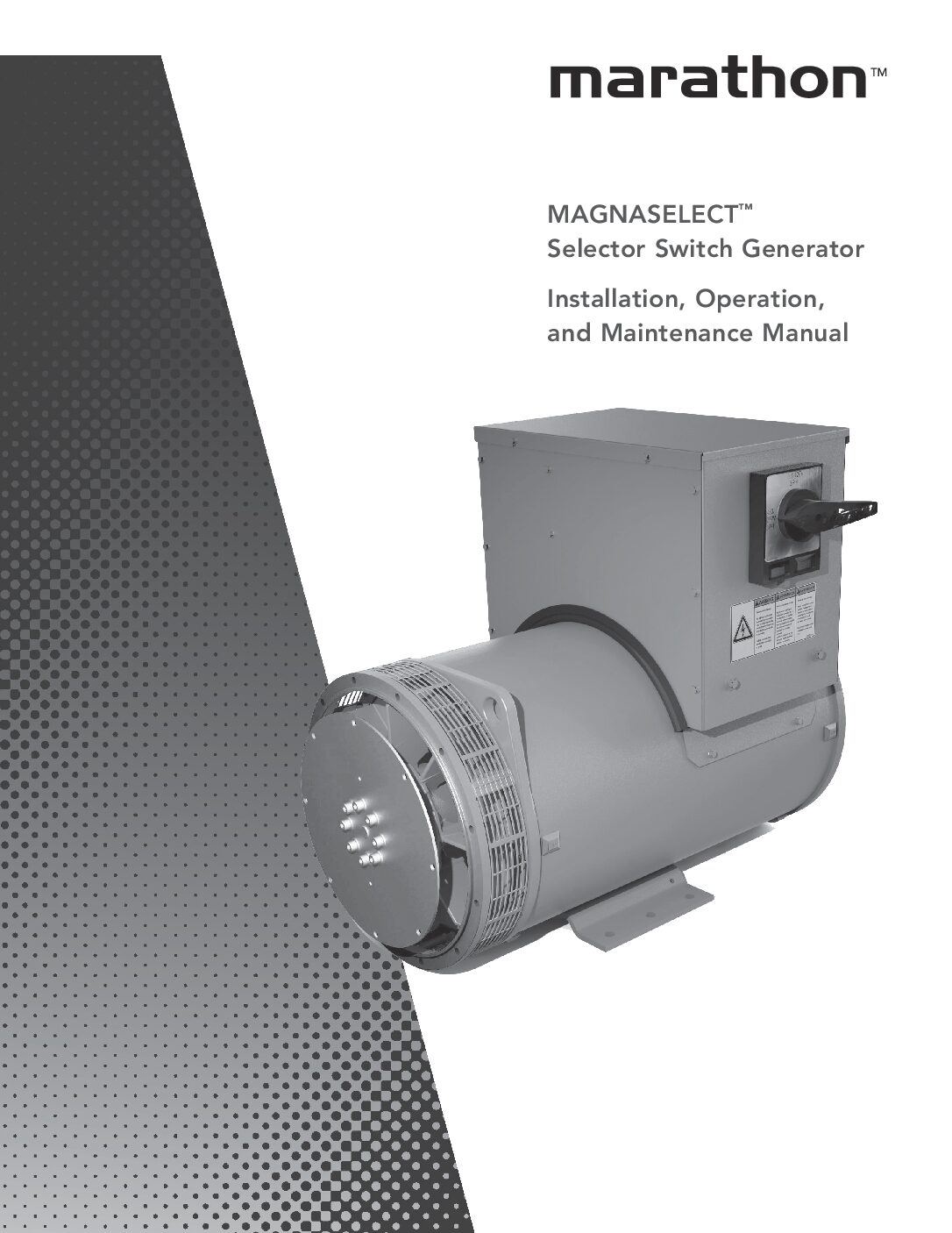 MagnaSelect Generator Operations Manual